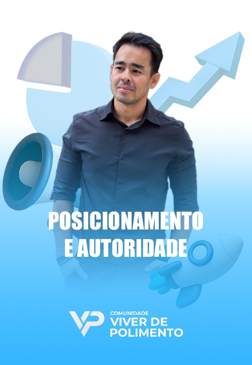 POSICIONAMENTO E AUTORIDADE