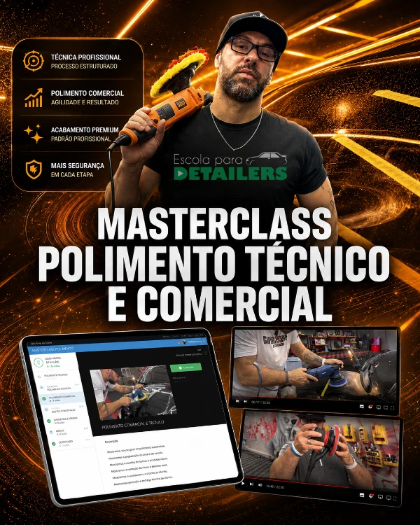 Masterclass de Polimento Técnico e Comercial